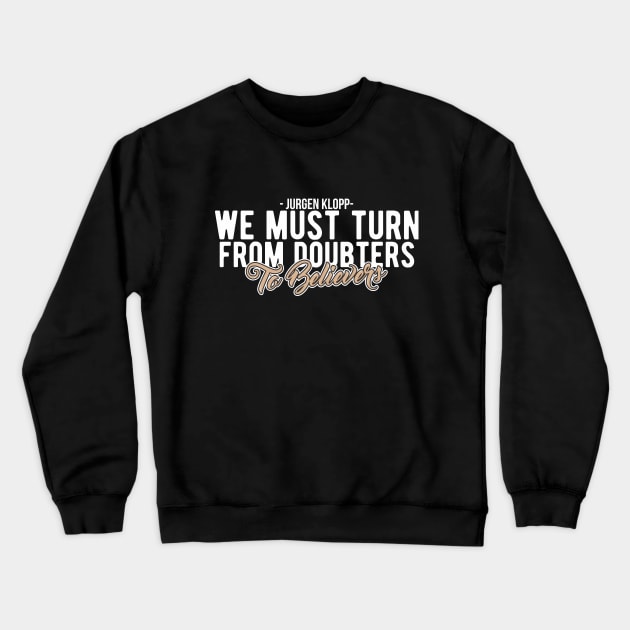 kloop quote Crewneck Sweatshirt by THE_WOWNOW